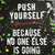 Push Yourself